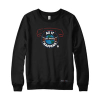 As it Happens Sweatshirt or Hoodie