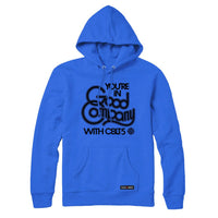 CBLT 5 You're in Good Company Sweatshirt or Hoodie