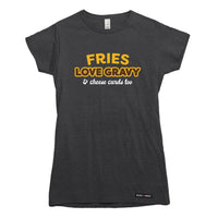 Fries Love Gravy T-shirt