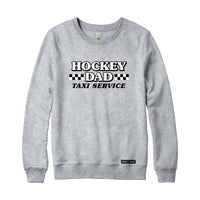 Hockey Dad Taxi Service Sweatshirt or Hoodie