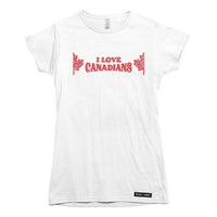 I Love Canadians T-shirt