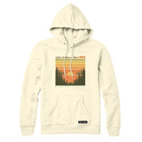 Life's better at the LAKE Sweatshirt or Hoodie