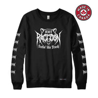 Raccoon Feelin Like Trash Sweatshirt or Hoodie