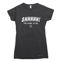 Shhhhh the game is on T-shirt