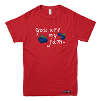 You Are My Jam T-shirt