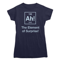 Ah! The Element of Surprise T-Shirt