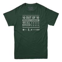 10 out of 10 People Agree Statistics T-Shirt