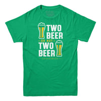 Two Beer Or Not Two Beer - Shakesbeer T-shirt