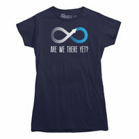Are We There Yet? T-Shirt