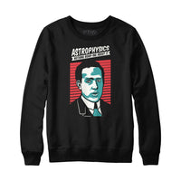 Astrophysics, Nothing Bohr-ing About It Hoodie Sweatshirt