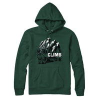 Climb or Die Mountain Sweatshirt and Hoodie