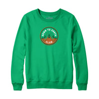Down to Earth Club Sweatshirt and Hoodie