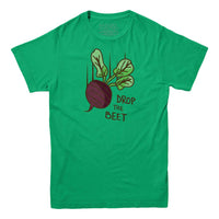 Drop The Beet T-shirt