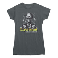 Expirement and Do Weird Stuff T-shirt