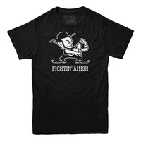 Fightin' Amish T-Shirt