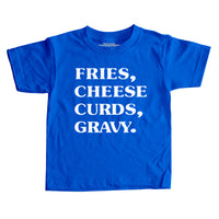 Fries Cheese Curds Gravy Kids T-shirt