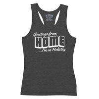 Greetings From Home Tanktop