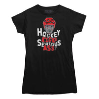 Hockey Kicks Serious Ass T-Shirt