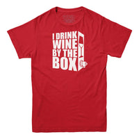 I Drink Wine By The Box T-Shirt