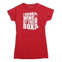 I Drink Wine By The Box T-Shirt