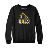 I Ride Hoes for Money Hoodie Sweatshirt
