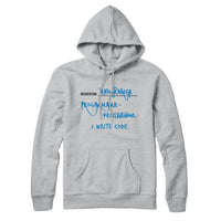 I Write Code Programmer Hoodie Sweatshirt