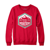 I'd Rather Be In The Mountains Sweatshirt Hoodie