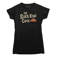 I'm Sofa King Cool T-shirt