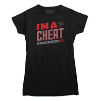 I'm A Cheat Gamer T-shirt