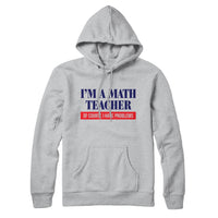Math Teacher Problems Sweatshirt and Hoodie