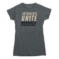 Introverts Unite T-Shirt