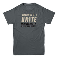 Introverts Unite T-Shirt