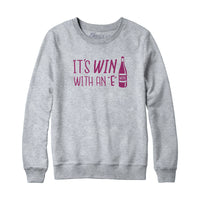 It's Win with an E Hoodie Sweatshirt
