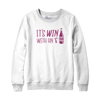 It's Win with an E Hoodie Sweatshirt