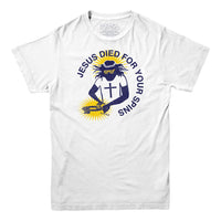 Jesus Died For Your Spins T-shirt