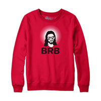 Jesus "BRB" Hoodie Sweatshirt