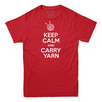 Keep Calm and Carry Yarn T-shirt