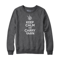 Sweat Keep Calm and Carry Yarn