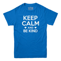 Keep Calm and Be Kind T-shirt