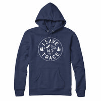 Leave No Trace Sweatshirt Hoodie