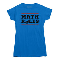 Math Rules T-Shirt