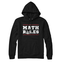 Math Rules Hoodie Sweatshirt