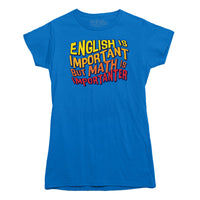 Math is Importanter T-shirt