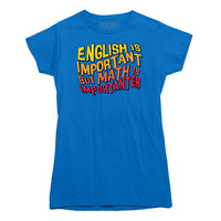 Math is Importanter T-shirt
