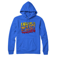 Math is Importanter Sweatshirt and Hoodie