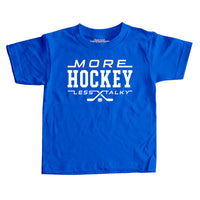 More Hockey Less Talky Kids T-shirt