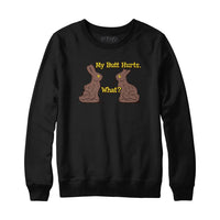My Butt Hurts Hoodie Sweatshirt