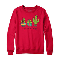 My Friends Are Pricks Sweatshirt Hoodie