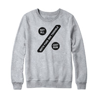 Not All Math Puns are Terrible Sweatshirt and Hoodie