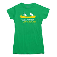Paddle Faster I Hear Banjos T-Shirt